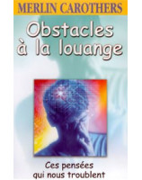 Obstacles à la louange - Librairie chrétienne en ligne 7ici