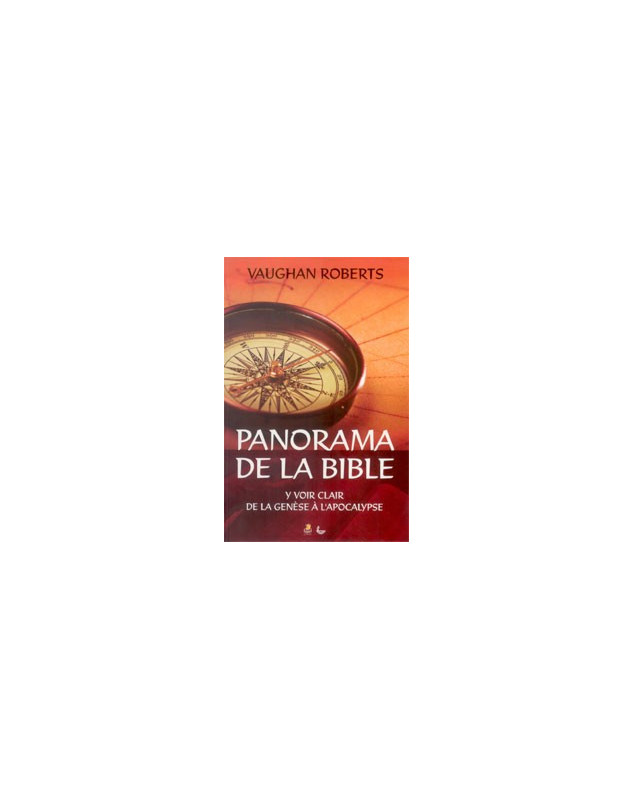 Panorama de la Bible - Librairie chrétienne en ligne 7ici