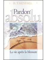 Pardon absolu - Librairie chrétienne en ligne 7ici