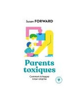 Parents toxiques - Librairie chrétienne en ligne 7ici