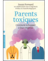 Parents toxiques - Librairie chrétienne en ligne 7ici