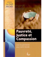 Pauvreté Justice et Compassion - Librairie chrétienne en ligne 7ici