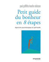 Petit guide du bonheur en 8 étapes