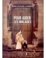 Pour aider les malades - Librairie chrétienne en ligne 7ici