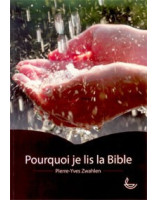 Pourquoi je lis la Bible - Librairie chrétienne en ligne 7ici