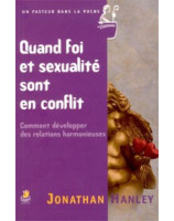 Quand foi et sexualité sont en conflit - Librairie chrétienne en ligne 7ici
