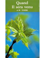 Quand il sera venu - Librairie chrétienne en ligne 7ici