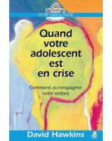 Quand votre adolescent est en crise - Librairie chrétienne en ligne 7ici