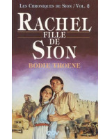 Rachel fille de Sion Volume 2 - Librairie chrétienne en ligne 7ici