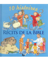 Récits de la Bible - 10 histoires - Librairie chrétienne en ligne 7ici