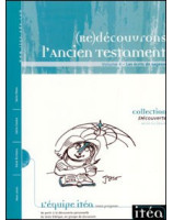 Redécouvrons l'Ancien Testament - Les écrits de sagesse - Librairie chrétienne en ligne 7ici