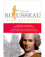 Rousseau et les genevois - Librairie chrétienne en ligne 7ici