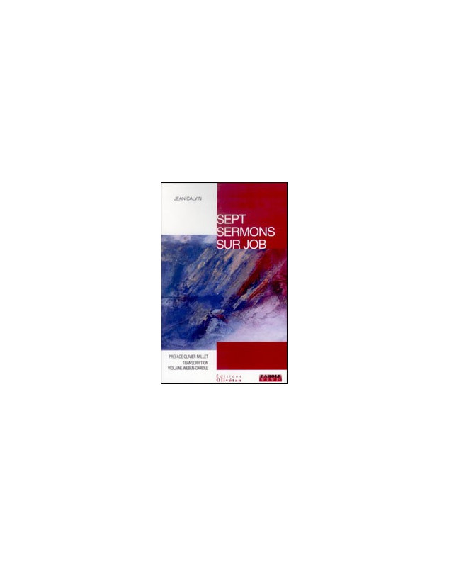 Sept sermons sur Job - Librairie chrétienne en ligne 7ici