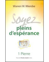 Soyez pleins d'espérance - 1 Pierre - Librairie chrétienne en ligne 7ici