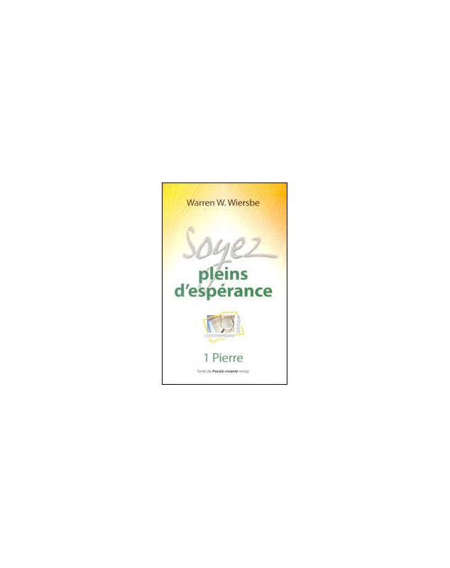 Soyez pleins d'espérance - 1 Pierre - Librairie chrétienne en ligne 7ici