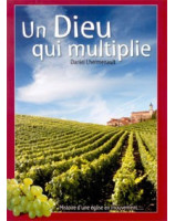 Un Dieu qui multiplie - Librairie chrétienne en ligne 7ici