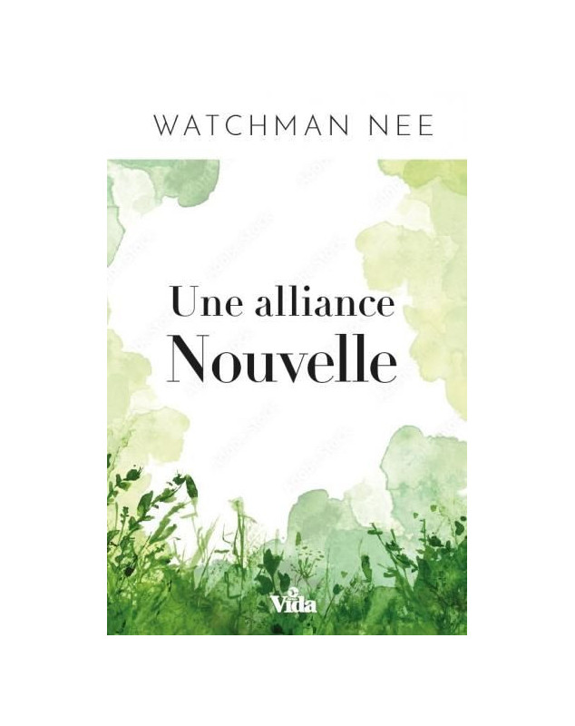 Une alliance nouvelle - Librairie chrétienne en ligne 7ici