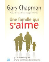 Une famille qui s'aime - Librairie chrétienne en ligne 7ici