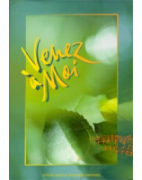 Venez à moi (Relié) - Librairie chrétienne en ligne 7ici
