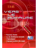 Vers le Royaume n°6 - Psaumes choisis, la vie chrétienne normale, l'Apocalypse, l'époque sombre des juges - Librairie chrétienne