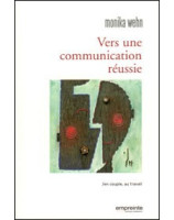 Vers une communication réussie