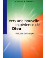 Vers une nouvelle expérience de Dieu, Père, Fils, Saint-Esprit - Librairie chrétienne en ligne 7ici