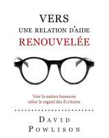 Vers une relation d'aide renouvelée