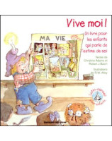 Vive moi ! Un livre pour les enfants qui parle de l'estime de soi - Librairie chrétienne en ligne 7ici