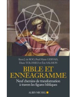 Bible et Ennéagramme - Neuf chemins de transformation à travers les figures bibliques -  Librairie chrétienne en ligne 7ici