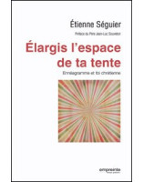 Élargis l'espace de ta tente