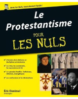 Le Protestantisme pour les Nuls -  Librairie chrétienne en ligne 7ici