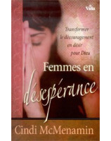 Femmes en désespérance -  Librairie chrétienne en ligne 7ici