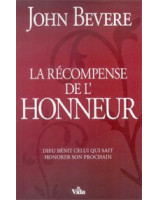 La récompense de l'honneur -  Librairie chrétienne en ligne 7ici