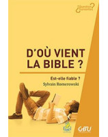 D'où vient la Bible ? -  Librairie chrétienne en ligne 7ici