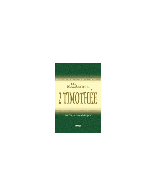 2 Timothée -  Librairie chrétienne en ligne 7ici