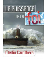 La puissance de la foi