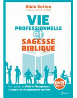 Vie professionnelle et sagesse biblique