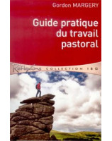 Guide pratique du travail pastoral