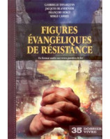 Figures évangéliques de résistance