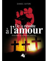 De la révolte à l'amour