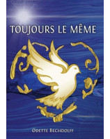 Toujours le même