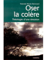 Oser la colère
