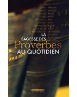 La sagesse des proverbes au quotidien