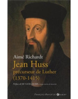 Jean Huss précurseur de Luther (1370-1415)