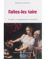 Faites-les taire - Judith, un enseignement subversif - Sylvaine Landrivon 