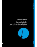 La michelade un crime de religion