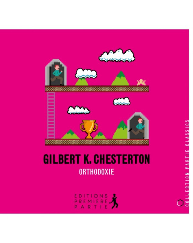 Orthodoxie - Gilbert K. Chesterton - Librairie Chrétienne 7 ici