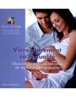 Vivre autrement sa sexualité