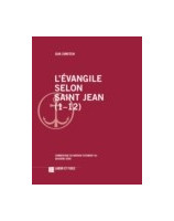 L'Evangile selon Saint Jean (1-12)