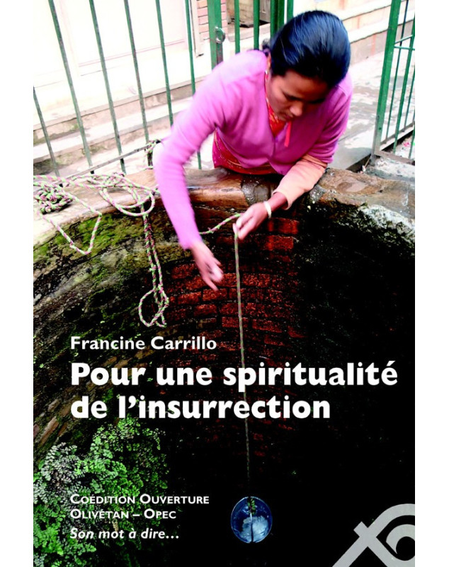 Pour une spiritualité de l'insurrection